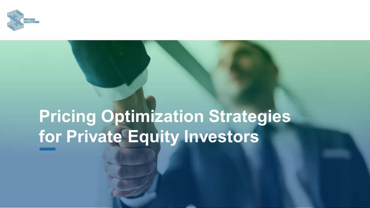 pricing for Private Equity investors